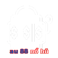au 88 nổ hũ