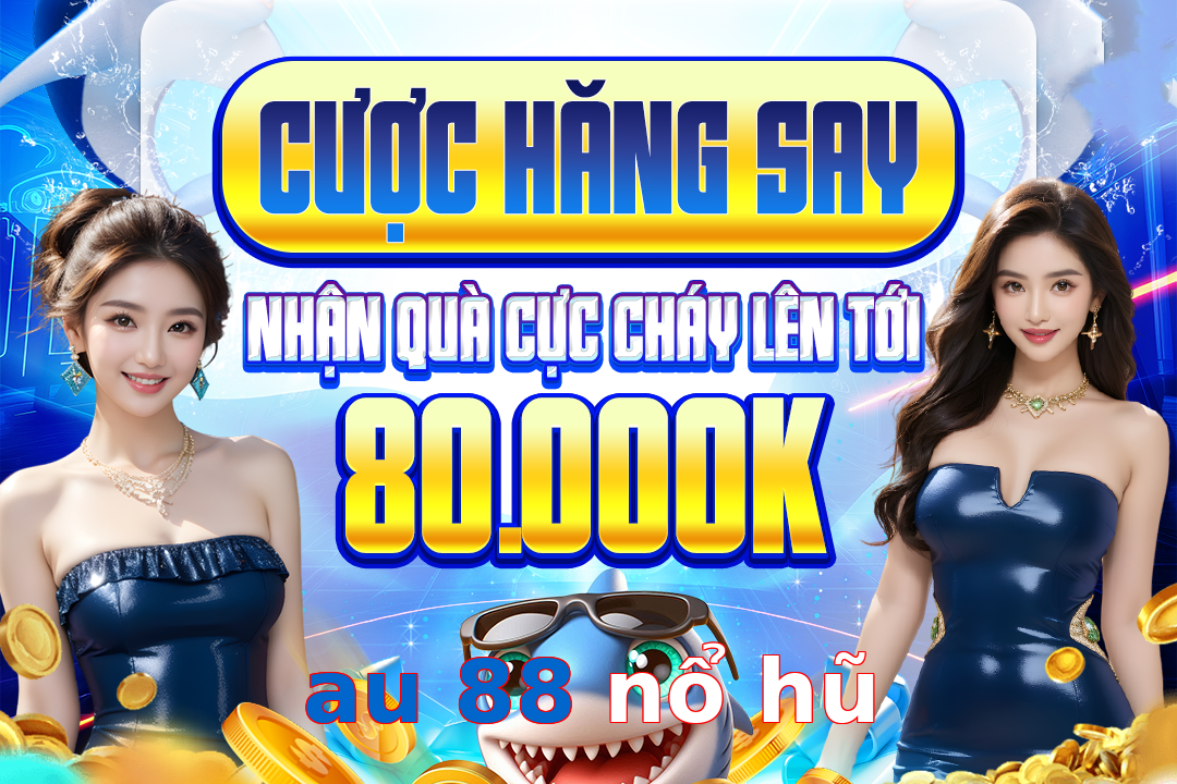 au 88 nổ hũ